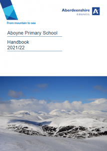 Aboyne Primary School Handbook - Current Edition